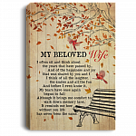 My Beloved Wife Framed Canvas - I Often Sit And Think About The Years Passed By Unframed Poster, White, 0.75'' Framed Canvas
