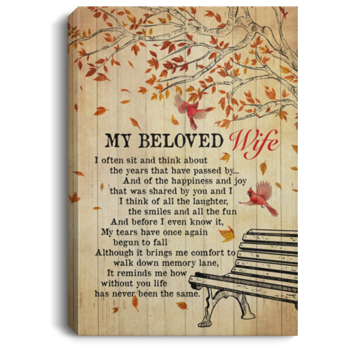 My Beloved Wife Framed Canvas - I Often Sit And Think About The Years Passed By Unframed Poster, White, 0.75'' Framed Canvas