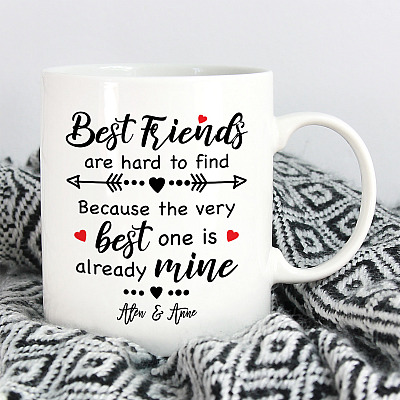 Personalized Bestie Ceramic Coffee Mug - Best Friends Are Hard To Find Because Best One In Mine Water Bottle