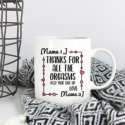 Alternative view of Personalized Thanks for All the Orgasms Valentine Naughty Couple Coffee Mug - Beer Stein - Water Bottle