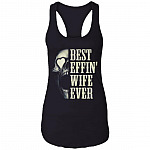 Best Effin' Wife Ever Skull Cotton Tank, Black, Ladies Racerback Tank Best Effin' Wife Ever Skull Cotton Tank, Black, Ladies Racerback Tank