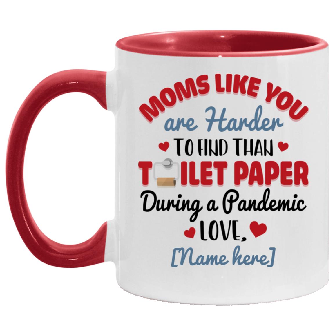Personalized Moms Like You Are Accent Mug, White/Red, 11 oz. Accent Mug