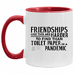 Friendships Like This Are Harder Accent Mug, White/Red, 11 oz. Accent Mug