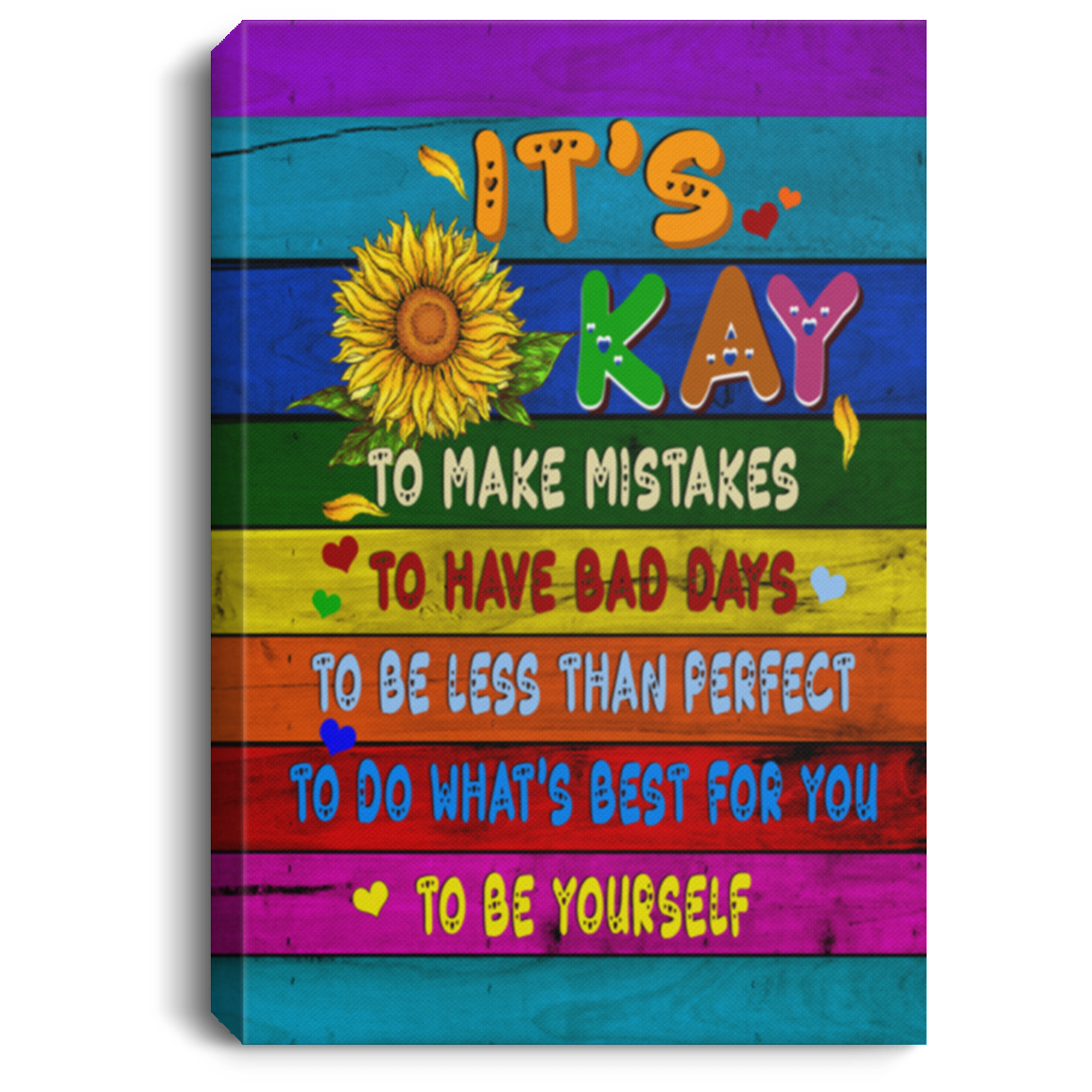 It's Okay to Make Mistakes to Have a Bad Days to Be Less than Perfect Framed Canvas - Unframed Poster, White, 0.75'' Framed Canvas
