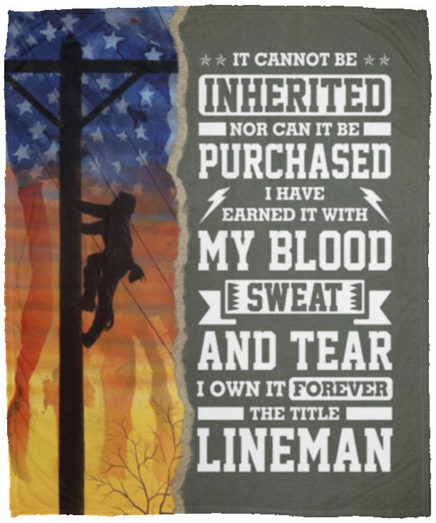 Lineman It Cannot Be Inherited, White, Cozy Plush Fleece Blanket - 50x60 Lineman It Cannot Be Inherited, White, Cozy Plush Fleece Blanket - 50x60