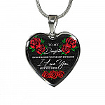 To My Daughter Even Though You're Not My Blood I Love You as If You Were - Step Daughter Heart Pendant Necklace - Heart Luxury Necklace (Silver)