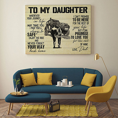 Alternative view of Off-Roading From Dad To My Daughter Wherever Your Journey In Life May Take You Framed Canvas Prints - Unframed Poster