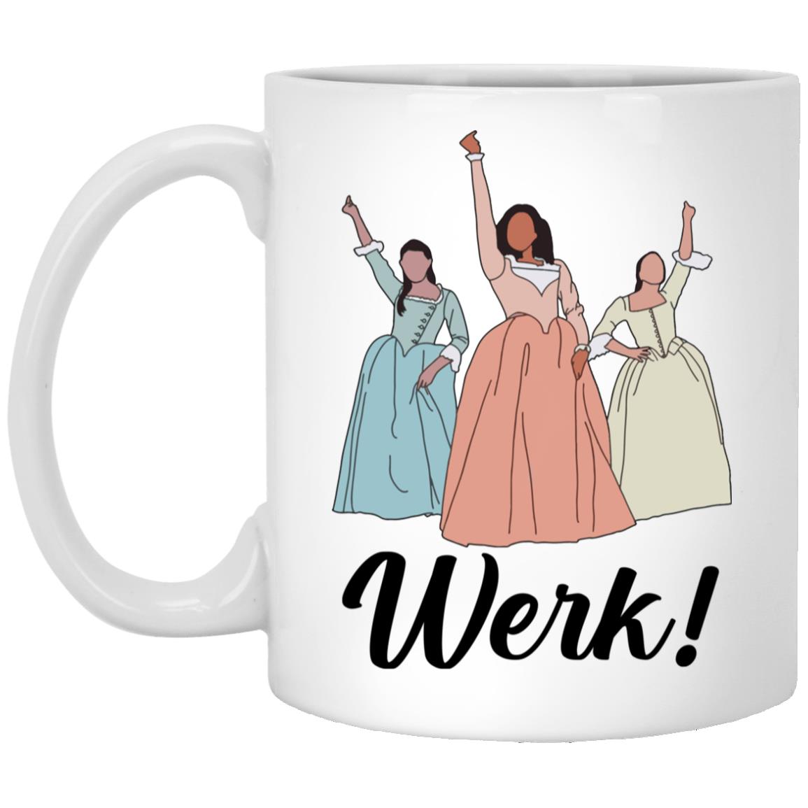 The Schuyler Sisters Werk Includ Mug, White, 11 oz. White Mug