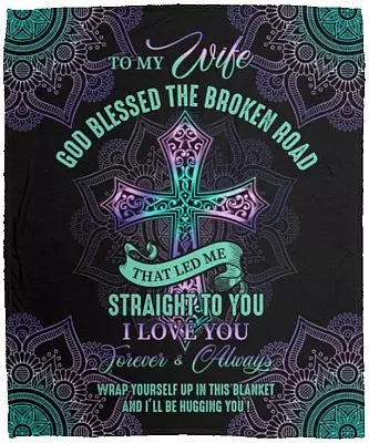 To My Wife God Blessed, White, Cozy Plush Fleece Blanket - 50x60