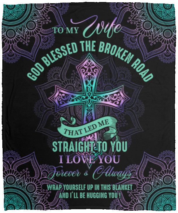 To My Wife God Blessed, White, Cozy Plush Fleece Blanket - 50x60