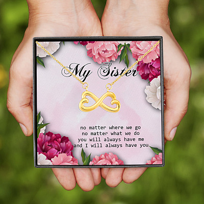 Alternative view of Always Have You Sister Infinity Heart Pendant Necklace Birthday Jewelry For Sisters - Sister Gift From Sister