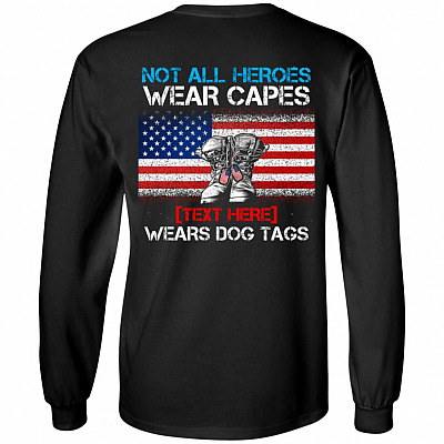 Personalized Not All Heroes Wear Capes, Black, Long Sleeve