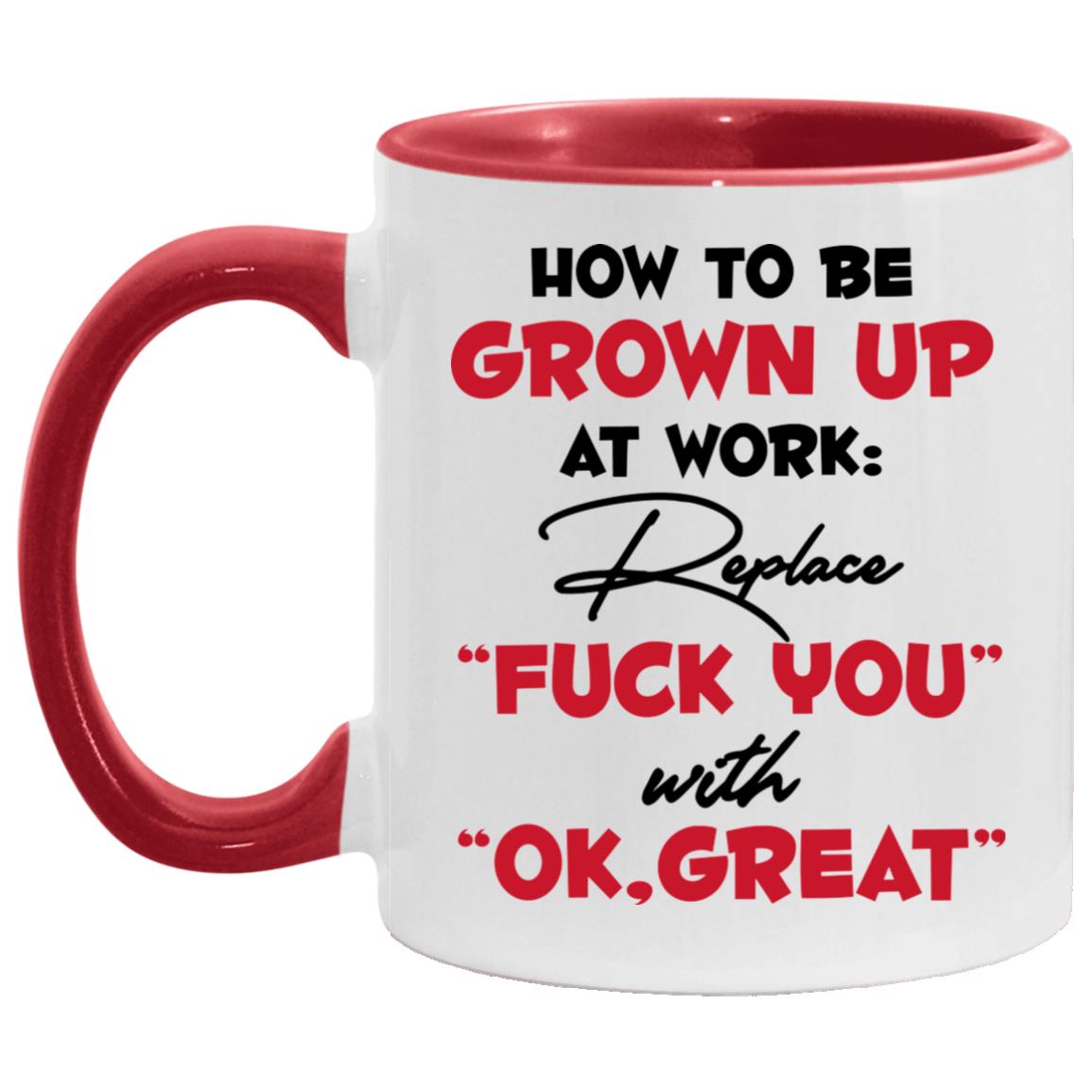 How To Be Grown Up, White/Red, 11 oz. Accent Mug