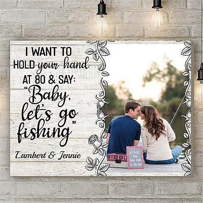 Alternative view of Personalized Photo I Want to Hold Your Hand at 80 Say Baby Let's Go Fishing Framed Canvas - Unframed Poster