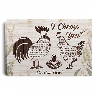 Personalized Chicken Couple I Choose You To Do Life With Hand In Hand Framed Canvas Prints - Unframed Poster, White, 0.75'' Framed Canvas