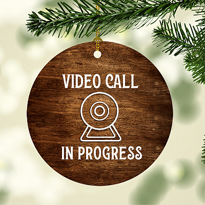 Video Call In Progress Decorative Ornament Keepsake - Holiday Flat Circle Ornament - Holiday Decoration Gift