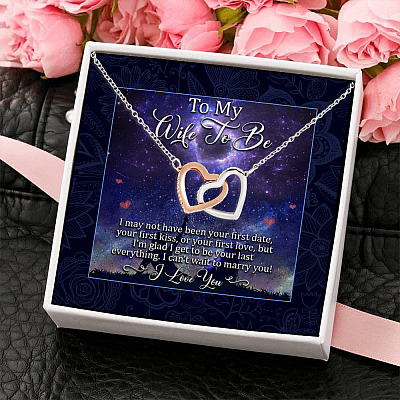 To My Wife To Be Your Last Everything Couple In Love Galaxy Quote Message Card Interlocking Hearts Necklace