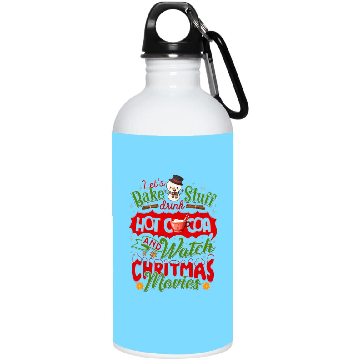 Let's Drink Hot Cocoa, Columbia Blue, 20 oz. Stainless Water Bottle