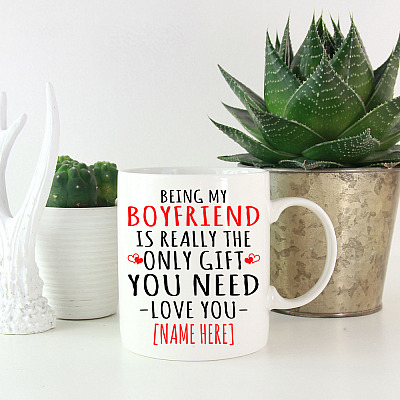 Alternative view of Personalized Being My Boyfriend Is Really The Only Gift You Need Ceramic Mug - Funny Valentine Gift For Him