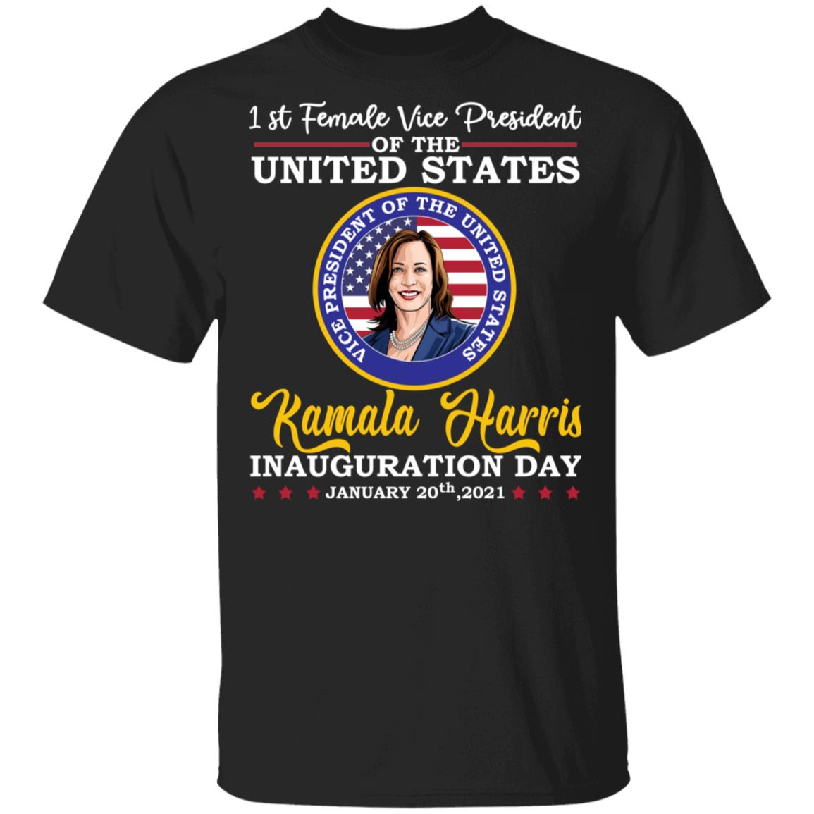 Kamala Harris Inauguration, Black, Unisex T-Shirt Kamala Harris Inauguration, Black, Unisex T-Shirt