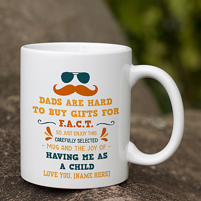 Alternative view of Personalized Dad Are Hard To Buy Gifts For Fact Ceramic Coffee Mug - Beer Stein - Water Bottle