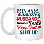 Personalized You Have Been a Mug, White, 11 oz. White Mug