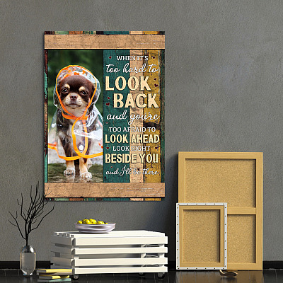 Alternative view of Personalized Photo Pet When It's Too Hard to Look Back Look Beside You Custom Framed Canvas - Unframed Poster