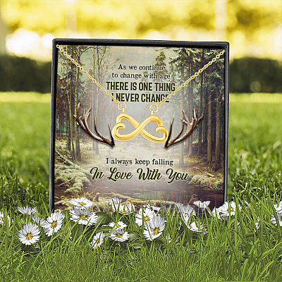 As We Continue to Change with Age There Is One Thing I Never Change Hunting Infinity Heart Pendant Necklace