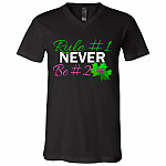 First Rule Never Be Second Women Right T-Shirt, Black, V-Neck T-Shirt