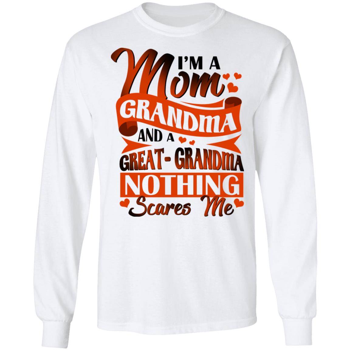 I'm A Mom Grandma, White, Long Sleeve