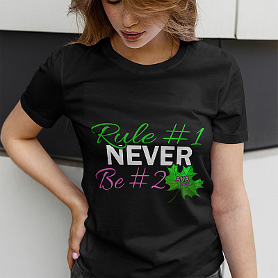 Alternative view of First Rule Never Be Second A-ka Sorority Sister 1908 Women Right T-Shirt - V Neck