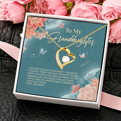 Grandpa To My Granddaughter I Hugged This Little Pendant I Squeezed It Tight Forever Love Pendant Necklace