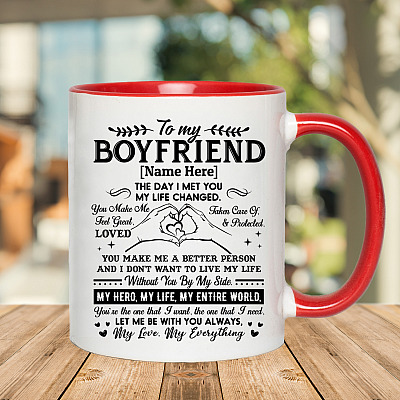 Alternative view of Personalized To My Boyfriend The Day I Met You My Life Changed Accent Mug - Coffee Mug - Boyfriend Gifts