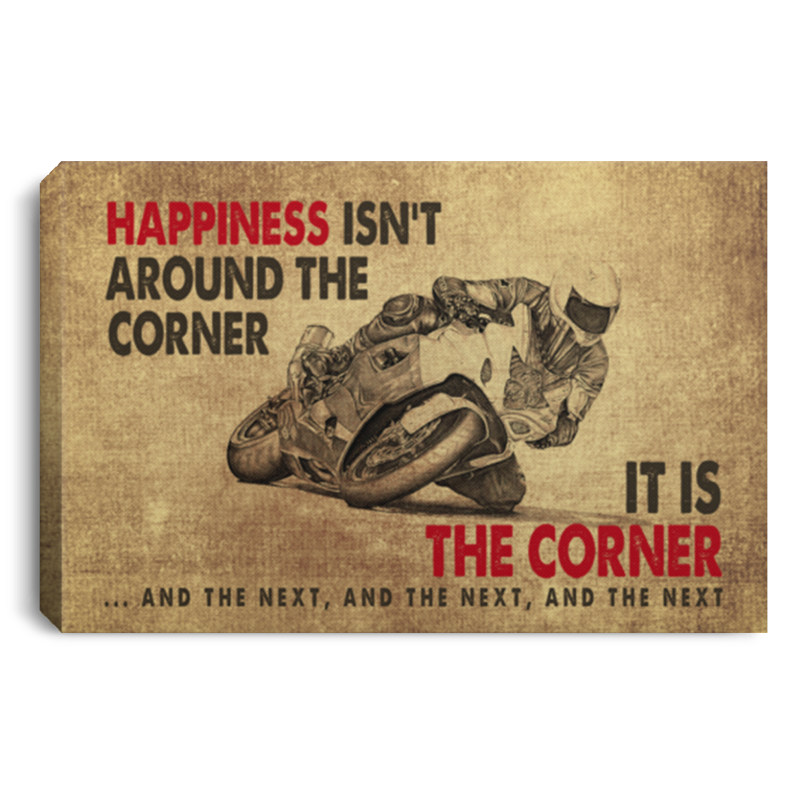 Happiness Isn't Around The Corner It's The Corner Motorcycle Racing Pride Saying Canvas Poster Wall Art Decor, White, 0.75'' Framed Canvas