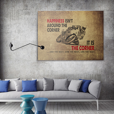 Alternative view of Happiness Isn't Around The Corner It's The Corner Motorcycle Racing Pride Saying Canvas Poster Wall Art Decor