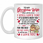 To My Gorgeous Wife After, White, 11 oz. White Mug