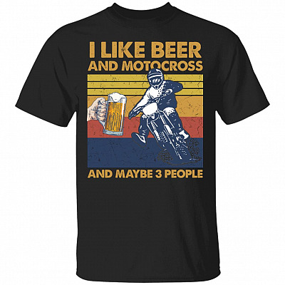 I Like Beer And Motocross And T-Shirt, Black, Unisex T-Shirt