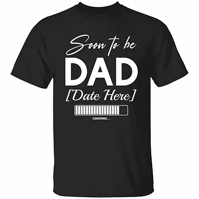 Personalized Soon To Be Dad T-Shirt, Black, Unisex T-Shirt