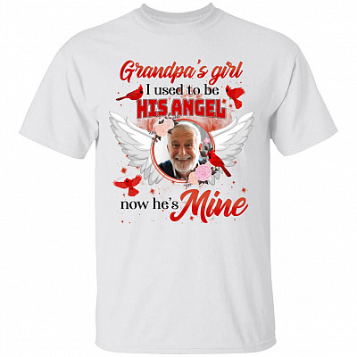 Personalized Custom Photo Grandpa's Girl I Used To Be His Angle Now He's Mine T-Shirt - Memory Of Grandpa T-Shirt, White, Unisex T-Shirt