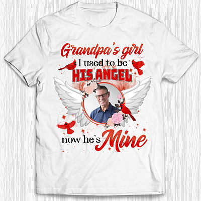 Alternative view of Personalized Custom Photo Grandpa's Girl I Used To Be His Angle Now He's Mine T-Shirt - Memory Of Grandpa T-Shirt
