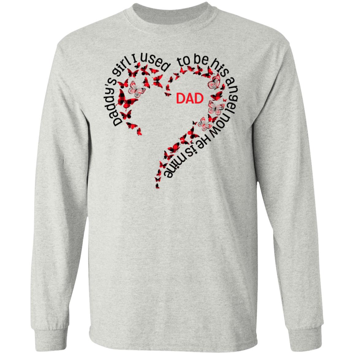 Daddy's Girl I Used To Be His Angel Hoodie, Ash, Long Sleeve