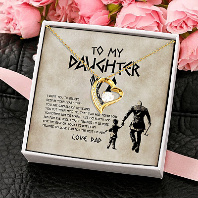 Viking To My Daughter I Want You to Believe Deep in Your Heart Love Dad Ragnar Forever Love Pendant Necklace