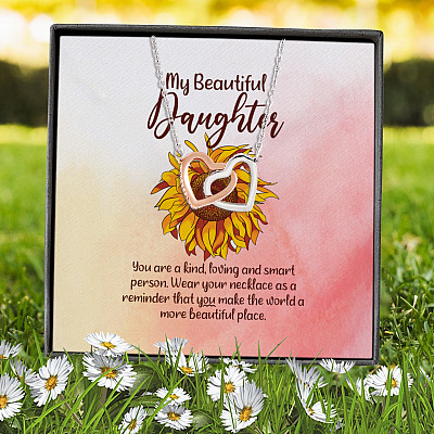 My Beautiful Daughter You Are A Kind Loving And Smart Person Sunflower Interlocking Hearts Pendant Necklace