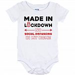 Made In Lockdown No Social Distancing In My Home Baby Onesie - Baby Infant Bodysuit - Baby Quarantined Shirt, White, Baby Onesie - 12 Month