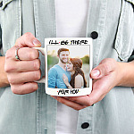 71 HG_ I-ll Be There For You Custom Photo Mockup 1