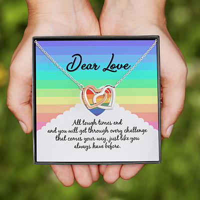 Dear Love All Tough Times End You Will Get Through Challenge LGBT Interlocking Hearts Pendant Necklace
