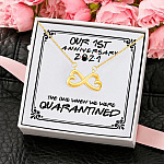 Our First Anniversary 2021 the One Where We Were Quarantined Infinity Hearts Pendant Necklace