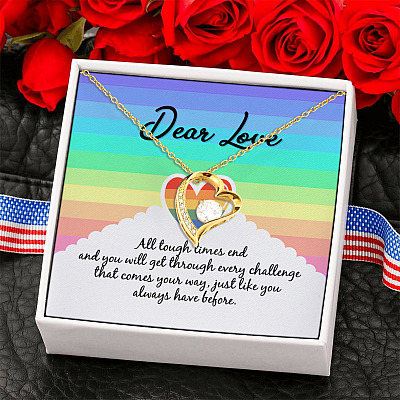 Alternative view of Dear Love All Tough Times End You Will Get Through Every Challenge LGBT Forever Love Pendant Necklace