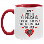 Personalized Your Smile Your Eyes Voice Lips You Custom Name Valentine Couple Accent Mug, White/Red, 11 oz. Accent Mug