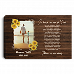 Custom Photo In Memory Of Dad Framed Canvas - Not A Day Passed By You Don't Cross My Mind Unframed Poster, White, 0.75'' Framed Canvas